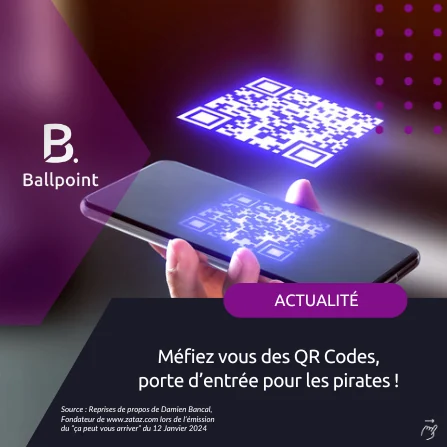 Ballpoint LinkedIn carousel: beware of QR codes, a way in for hackers